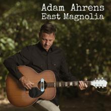 Adam Ahrens - East Magnolia