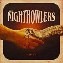 The Nighthowlers - Easy 4 U