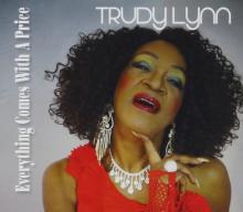 Trudy Lynn - Everything Comes With a Price
