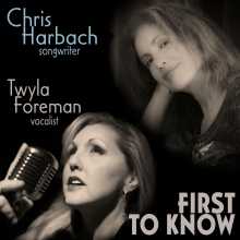 Twyla Foreman - First to Know