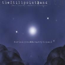 The Stillpoint Band - for(nights&&starrySkies)
