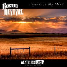 Rustic Revolver - Forever In My Mind EP