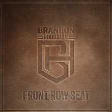 Brandon Hodde - Front Row Seat