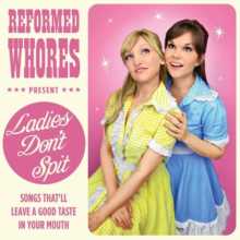 Reformed Whores - Girls Poop Too