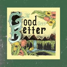 Zach Balch - Good Gets Better