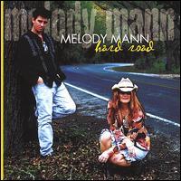 Melody Mann - Hard Road