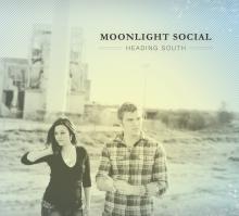 Moonlight Social - Heading South
