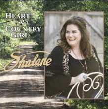 Shalane - Heart of a Country Girl