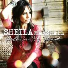 Sheila Marshall - Hole in My Heart