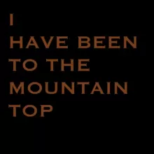 Scott Claassen - I Have Been to the Mountaintop (MLK)
