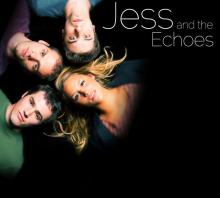 Jess & the Echoes - Jess & the Echoes