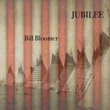 Bill Bloomer - Jubilee