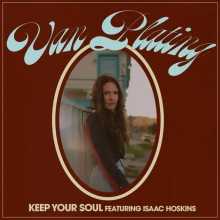 Van Plating - Keep Your Soul (feat. Isaac Hoskins)