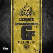 The League of Extraordinary Gz - #LeagueShit