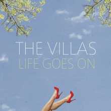 The Villas - Life Goes On