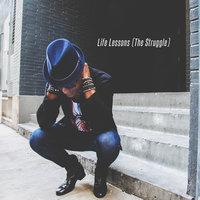 Terrill Jenkins - #LifeLessons_TheStruggle#