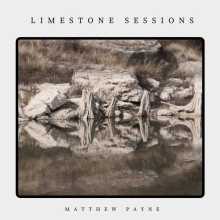 Matthew Payne - Limestone Sessions