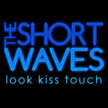 The Short Waves - The Short Waves