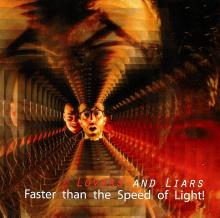 Faster Than the Speed of Light! - Lovers & Liars