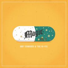 Amy Edwards & the Hi-Fis - Magic Vol. 2