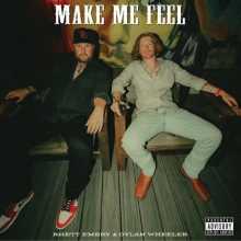 Rhett Embry & Dylan Wheeler - Make Me Feel