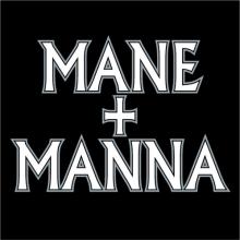 Mane + Manna - Warriors of Worship