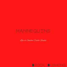 Brock Bushong - Mannequins