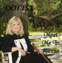 Dottsy - Meet Me in Texas