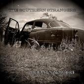 The Southern Strangers - Middle of Nowhere