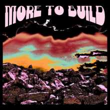 Zach Talbert & The Silver Lining - More To Build