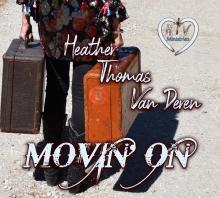 Heather Thomas Van Deren - Movin' On