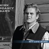 Kirk Searcy - My Life Song