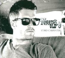 Cord Carpenter - Nights on the Old No. 9
