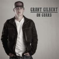 Grant Gilbert - On Guard