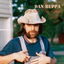 Dan Ruppa - On The Farm
