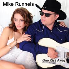 Mike Runnels - One Kiss Away