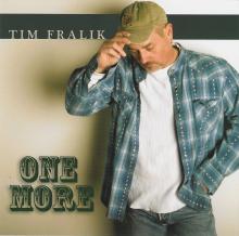 Tim Fralik - One More