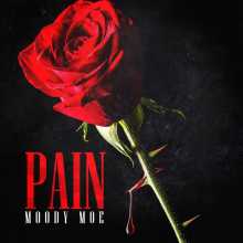 Moody Moe - Pain