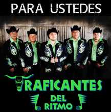 Traficantes del Ritmo - Para Ustedes