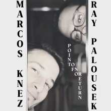 Ray Palousek - Point of No Return