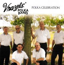 Vrazels' Polka Band - Polka Celebration