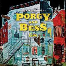 Jim Cullum Jazz Band (feat. William Warfield) - Porgy & Bess Live