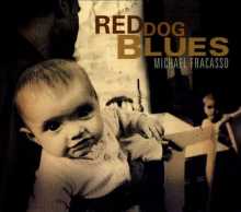 Michael Fracasso - Red Dog Blues