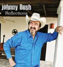 Johnny Bush - Reflections