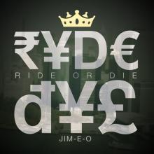 Jim-E-O - Ride Or Die