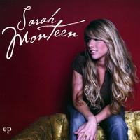 Sarah Monteen - EP