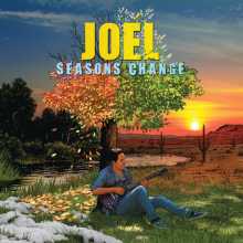 JOEL - Seasons Change