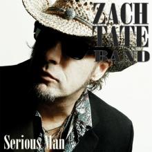 Zach Tate Band - Serious Man