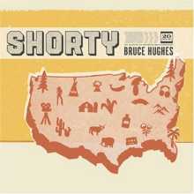 Bruce Hughes - Shorty