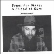 Various - Songs For Blaze, A Friend Of Ours